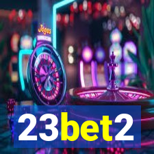 23bet2