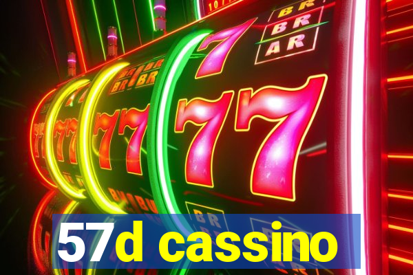 57d cassino