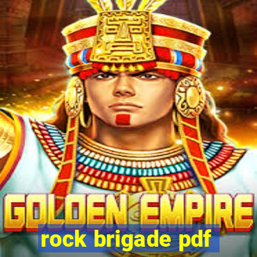 rock brigade pdf