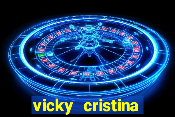 vicky cristina barcelona online legendado