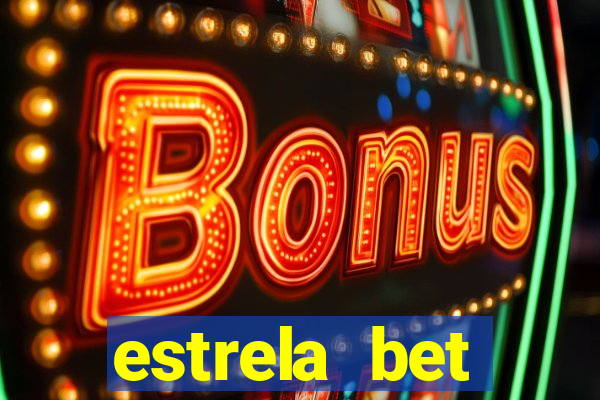 estrela bet convidar amigo