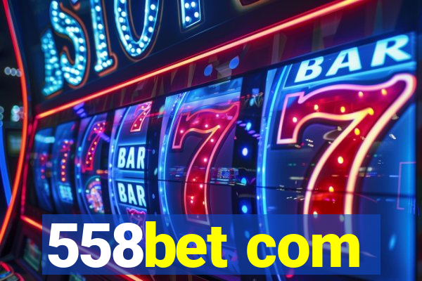 558bet com