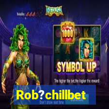 Rob?chillbet