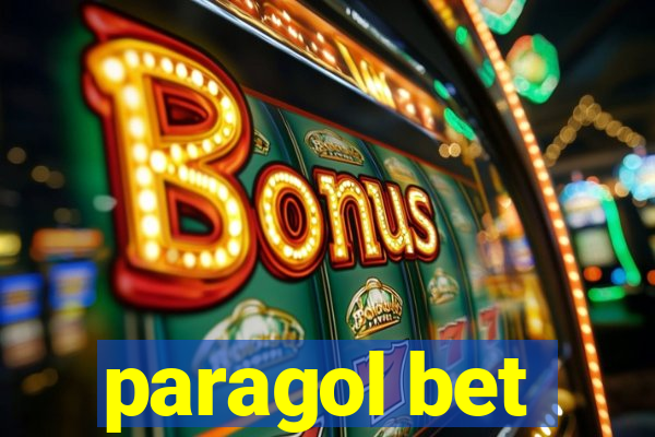 paragol bet