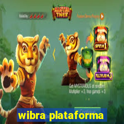 wibra plataforma