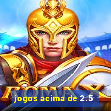 jogos acima de 2.5