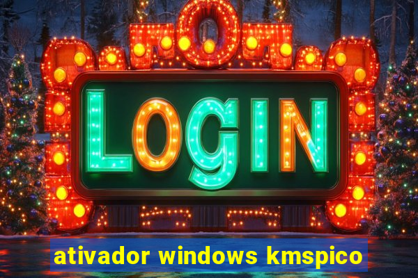 ativador windows kmspico