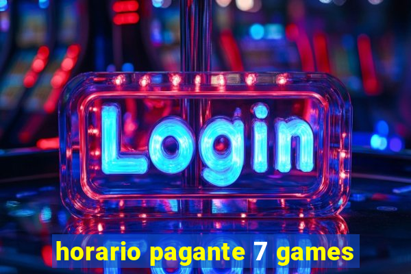 horario pagante 7 games