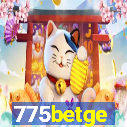 775betge