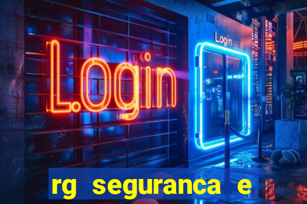 rg seguranca e vigilancia ltda porto velho