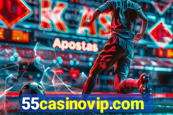 55casinovip.com