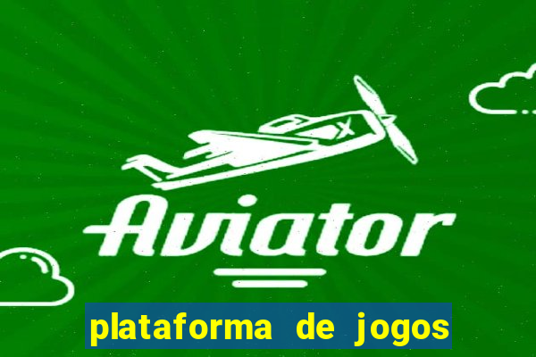 plataforma de jogos chinês para ganhar dinheiro