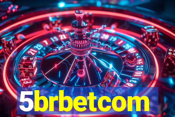 5brbetcom