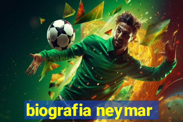 biografia neymar