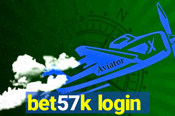 bet57k login