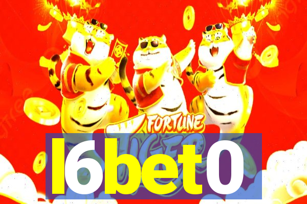 l6bet0