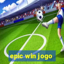 epic win jogo