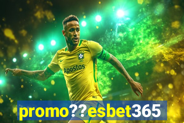 promo??esbet365