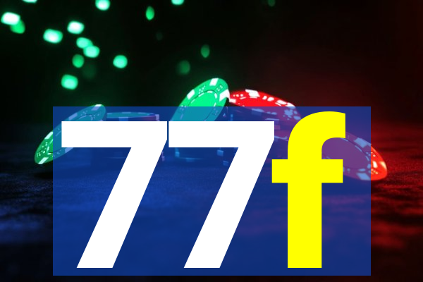 77f