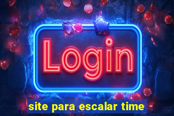 site para escalar time