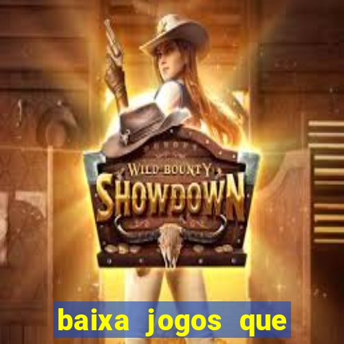 baixa jogos que ganha dinheiro de verdade