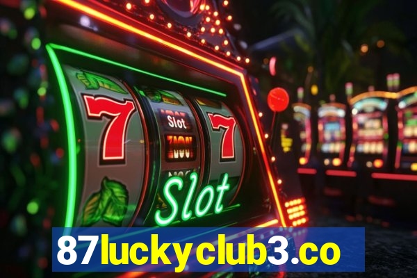 87luckyclub3.com