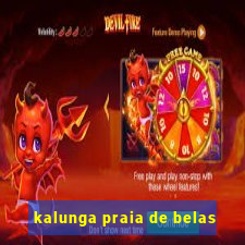 kalunga praia de belas