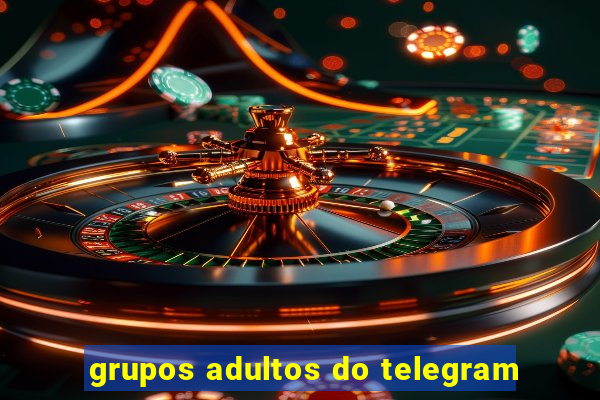 grupos adultos do telegram