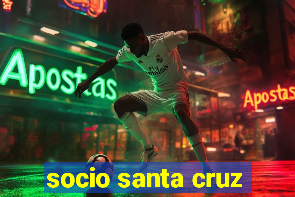 socio santa cruz