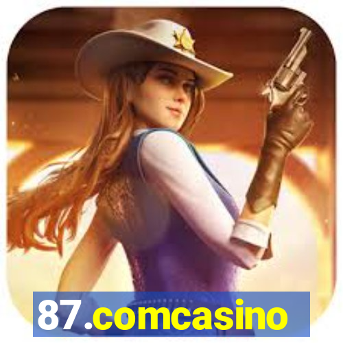 87.comcasino