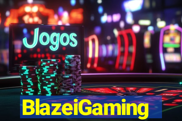 BlazeiGaming