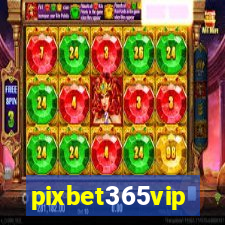 pixbet365vip