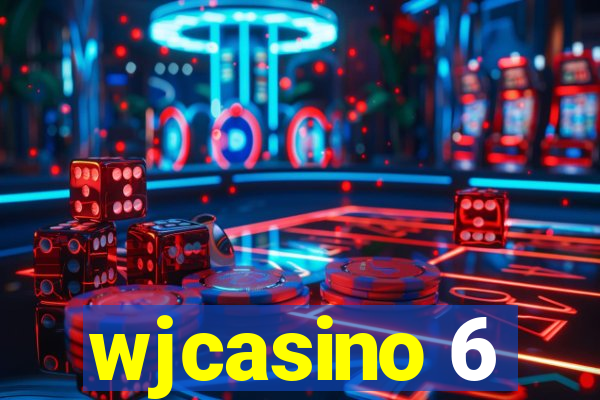 wjcasino 6