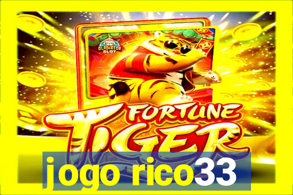 jogo rico33