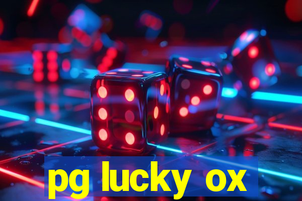 pg lucky ox