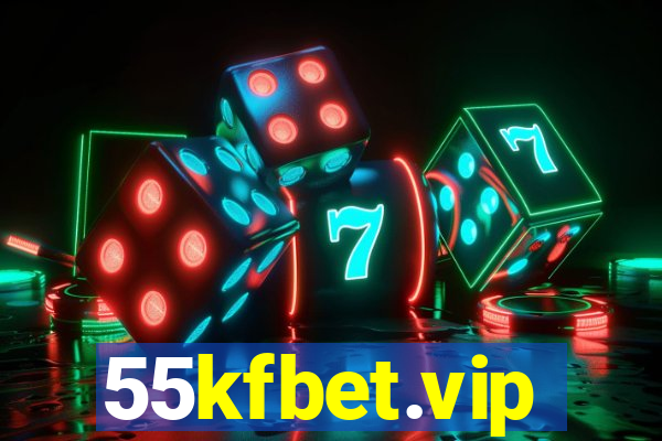 55kfbet.vip