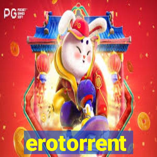 erotorrent