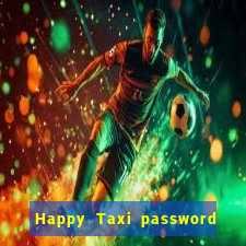 Happy Taxi password road 96 road 96 senha do cofre