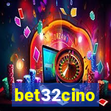 bet32cino