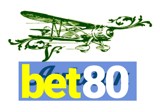 bet80