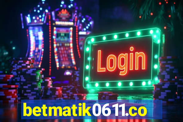 betmatik0611.com