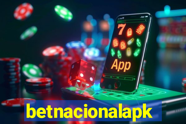 betnacionalapk