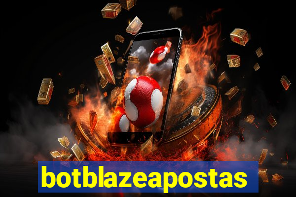 botblazeapostas