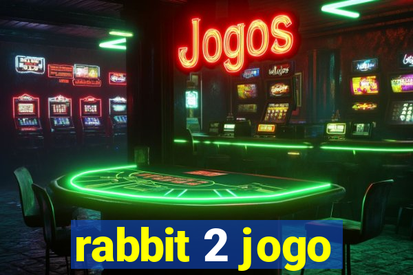 rabbit 2 jogo