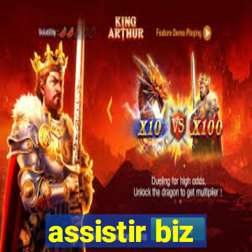 assistir biz