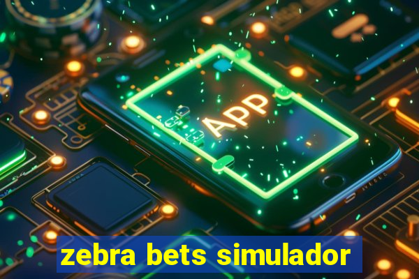 zebra bets simulador