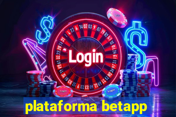 plataforma betapp