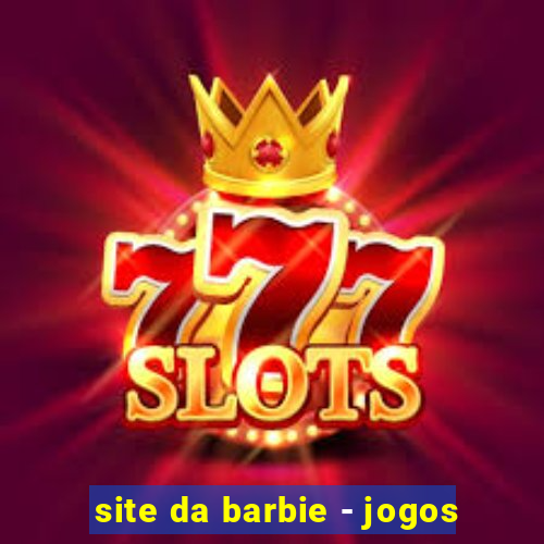 site da barbie - jogos