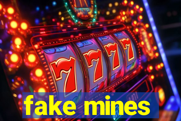 fake mines