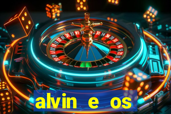 alvin e os esquilos personagens nomes